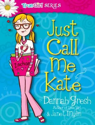 Len mi hovor Kate - Just Call Me Kate