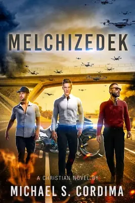 Melchizedech: Kniha prvá: Králi a kňazi - Melchizedek: Book One: Kings and Priests
