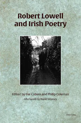 Robert Lowell a írska poézia - Robert Lowell and Irish Poetry