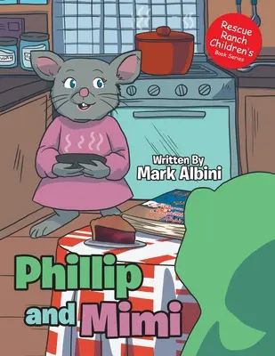 Phillip a Mimi - Phillip and Mimi