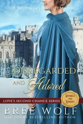 Znevažovaná a zbožňovaná: Dokonalá partnerka vdovca - Disregarded & Adored: The Widower's Perfect Match