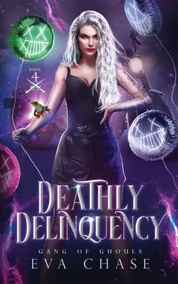 Smrteľná delikvencia - Deathly Delinquency