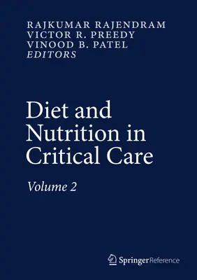 Diéta a výživa v kritickej starostlivosti - Diet and Nutrition in Critical Care