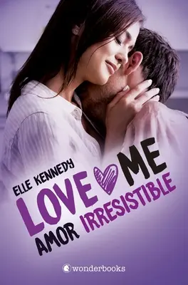 Amor Irresistible (Miluj ma 3) - Amor Irresistible (Love Me 3)