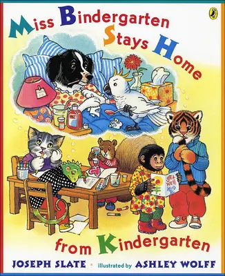 Slečna Bindergarten zostáva doma z materskej školy - Miss Bindergarten Stays Home from Kindergarten