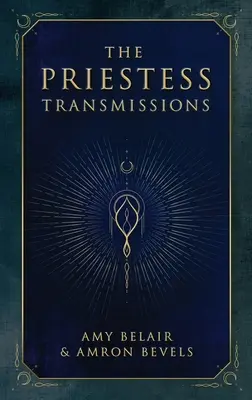 Kňažské prenosy - The Priestess Transmissions