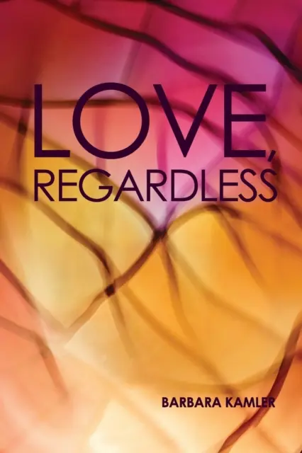 Láska, bez ohľadu na to - Love, Regardless