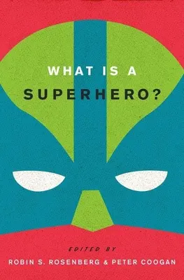 Čo je to superhrdina? - What Is a Superhero?