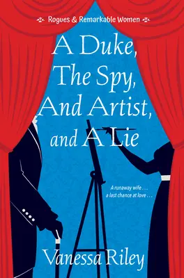 Vojvoda, špión, umelec a lož - A Duke, the Spy, an Artist, and a Lie