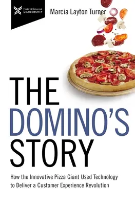 Príbeh Domino: Ako inovatívny gigant v oblasti pizze využil technológie na revolúciu v oblasti zákazníckych skúseností - The Domino's Story: How the Innovative Pizza Giant Used Technology to Deliver a Customer Experience Revolution