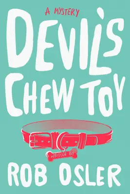 Diablova hračka na hryzenie - Devil's Chew Toy