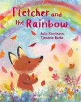 Fletcher a dúha - Fletcher and the Rainbow
