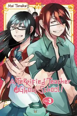 Vydesená učiteľka v ghúlovskej škole!, 3. zväzok - A Terrified Teacher at Ghoul School!, Vol. 3