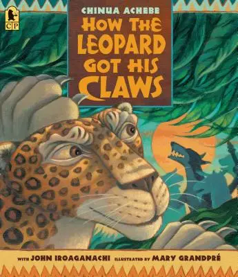 Ako leopard získal svoje pazúry - How the Leopard Got His Claws