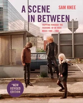 Scéna medzi (revidované vydanie) - A Scene in Between (Revised Edition)