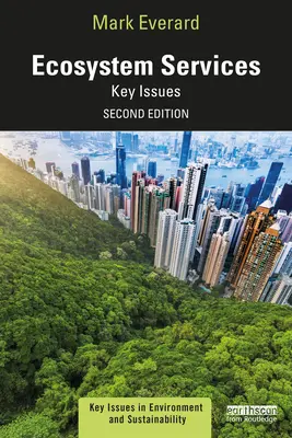 Ekosystémové služby: Kľúčové otázky - Ecosystem Services: Key Issues