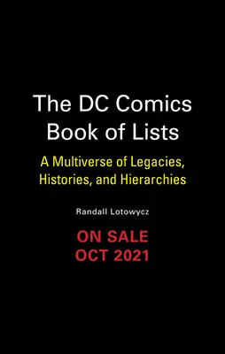 Kniha zoznamov DC: Kniha: Multiverse of Legacies, Histories, and Hierarchies - The DC Book of Lists: A Multiverse of Legacies, Histories, and Hierarchies