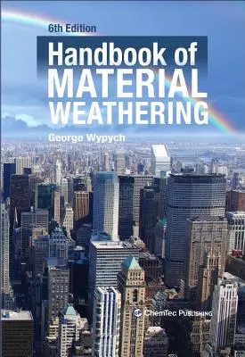 Príručka o zvetrávaní materiálov - Handbook of Material Weathering