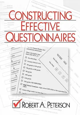 Konštrukcia účinných dotazníkov - Constructing Effective Questionnaires