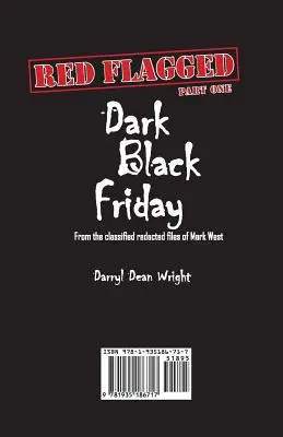 Červená vlajka: Časť prvá - Temný čierny piatok, časť druhá - Vyrobené v Číne - Red Flagged: Part One - Dark Black Friday, Part Two - Made in China