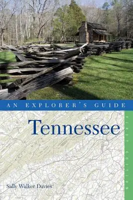 Sprievodca objaviteľa Tennessee - An Explorer's Guide Tennessee