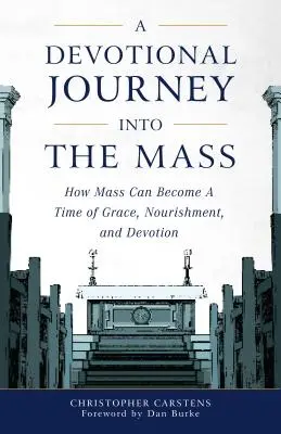 Devocionálna cesta do omše - Devotional Journey Into the Mass