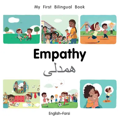 Moja prvá dvojjazyčná kniha - Empatia (anglicko-fársí) - My First Bilingual Book-Empathy (English-Farsi)