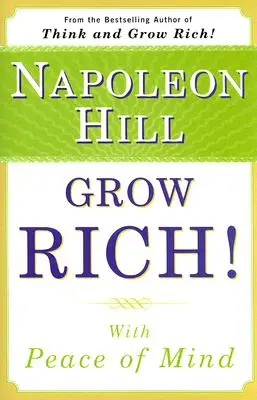 Zbohatni! S pokojom v duši - Grow Rich!: With Peace of Mind