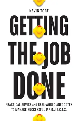 Ako si urobiť prácu - Getting the Job Done