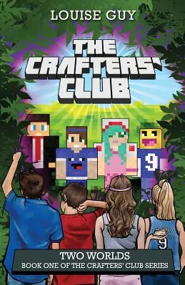 Dva svety: prvá kniha série Klub remeselníkov - Two Worlds: Book One of the Crafters' Club Series