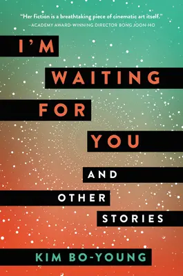 Čakám na teba: A iné príbehy - I'm Waiting for You: And Other Stories