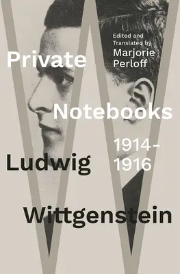 Súkromné zápisníky: 1914-1916 - Private Notebooks: 1914-1916