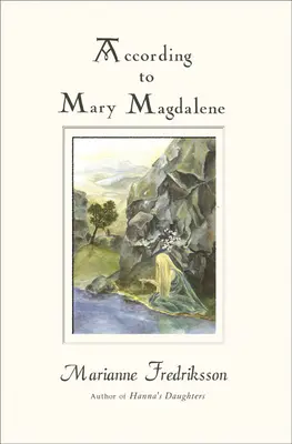 Podľa Márie Magdalény - According to Mary Magdalene