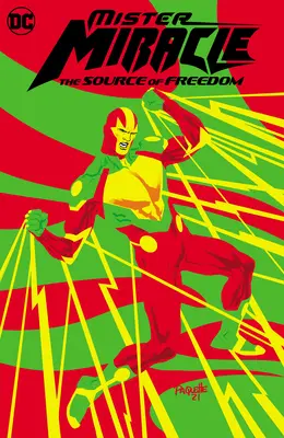 Mister Miracle: Zdroj slobody - Mister Miracle: The Source of Freedom