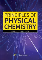 Princípy fyzikálnej chémie - Principles of Physical Chemistry