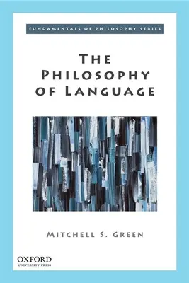 Filozofia jazyka - The Philosophy of Language