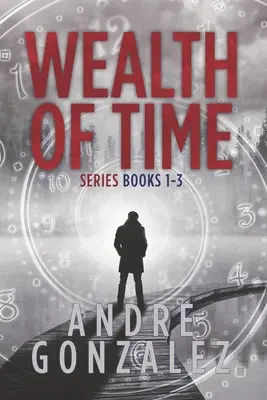 Séria Bohatstvo času: Knihy 1-3 - Wealth of Time Series: Books 1-3