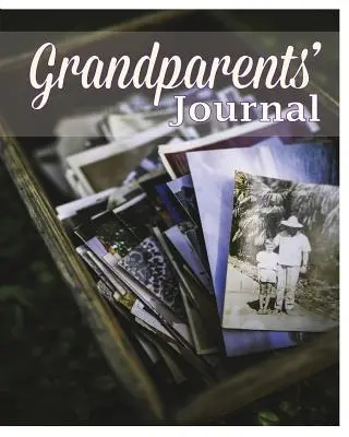 Denník pre starých rodičov - Grandparents' Journal