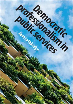 Demokratický profesionalizmus vo verejných službách - Democratic Professionalism in Public Services