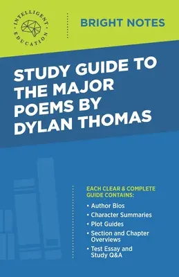 Študijná príručka k hlavným básňam Dylana Thomasa - Study Guide to the Major Poems by Dylan Thomas