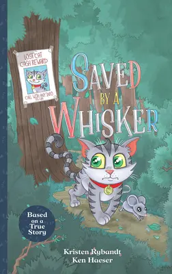 Zachránený fúzačom - Saved by a Whisker