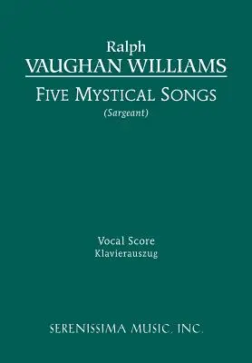 Päť mystických piesní: Spevník: vokálna partitúra - Five Mystical Songs: Vocal score