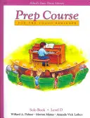 ALFRED PRÍPRAVNÝ KURZ SÓLO KNIHA ÚROVEŇ D - ALFRED PREP COURSE SOLO BOOK LEVEL D