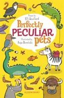 Dokonale zvláštne domáce zvieratá - Perfectly Peculiar Pets