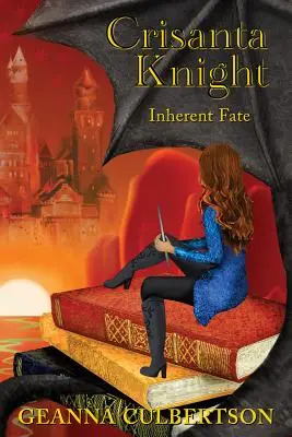Crisanta Knight: Neodmysliteľný osud - Crisanta Knight: Inherent Fate