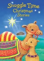 Vianočné príbehy - Snuggle Time Christmas Stories
