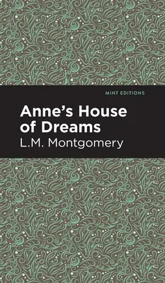 Annin dom snov - Anne's House of Dreams