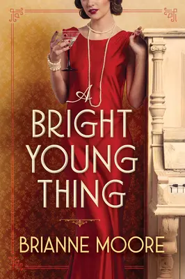 Bystrá mladá vec - A Bright Young Thing