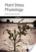 Fyziológia stresu rastlín - Plant Stress Physiology
