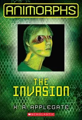 Invázia (Animorphs #1), 1 - The Invasion (Animorphs #1), 1